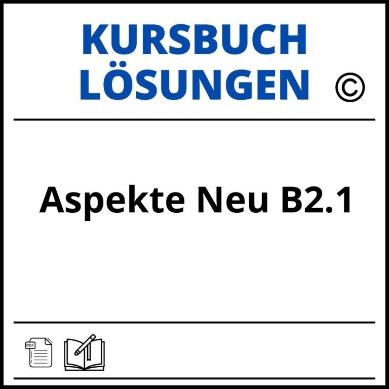 Aspekte Neu B2 Kursbuch Lösungen