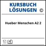 Hueber Menschen A2 2 Kursbuch Lösungen