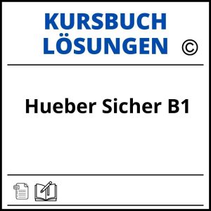 Sicher B1 Kursbuch Lösungen