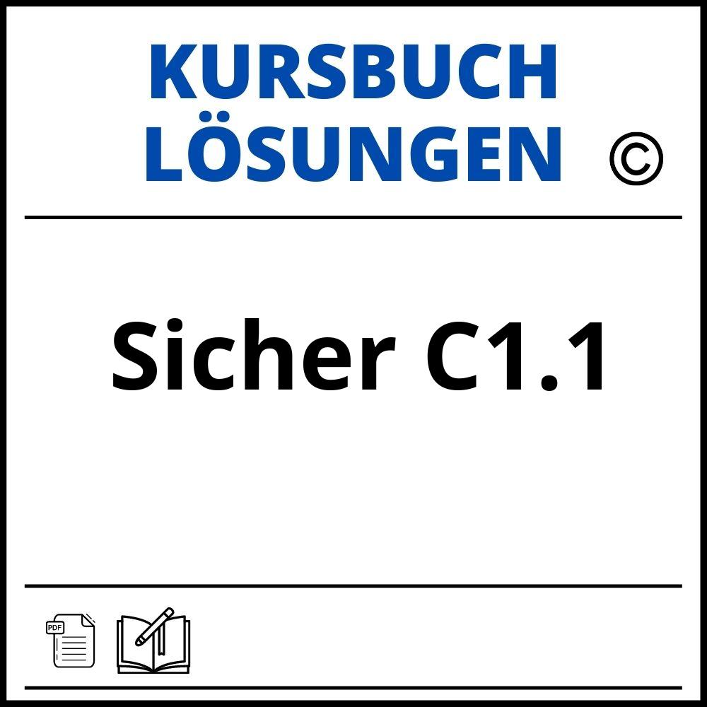 Sicher C1.1 Kursbuch Lösungen